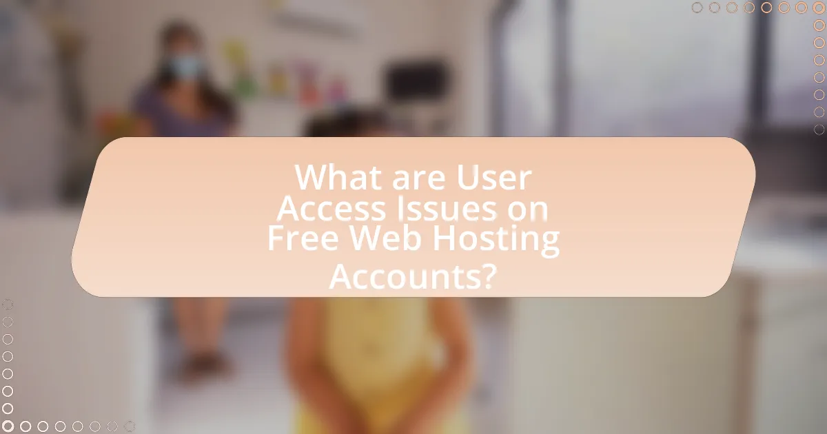 What are User Access Issues on Free Web Hosting Accounts?